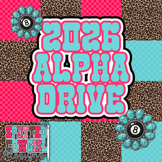 2026 ALPHA DRIVE 🪩